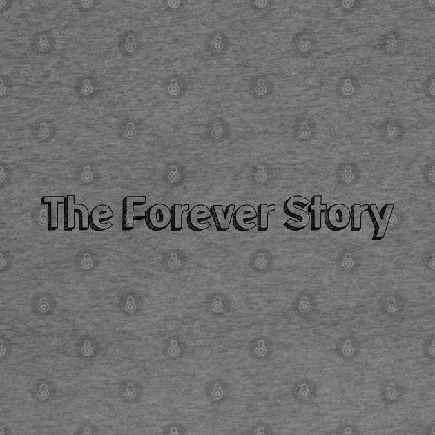 The Forever Story // Typography Design by Aqumoet